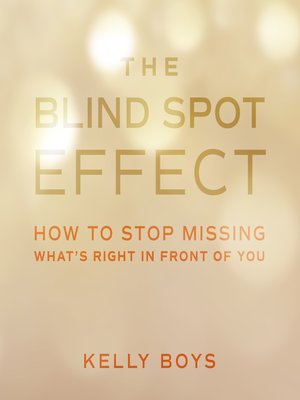 cover image of The Blind Spot Effect